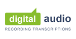 Digital Audio Recordings & Transcriptions